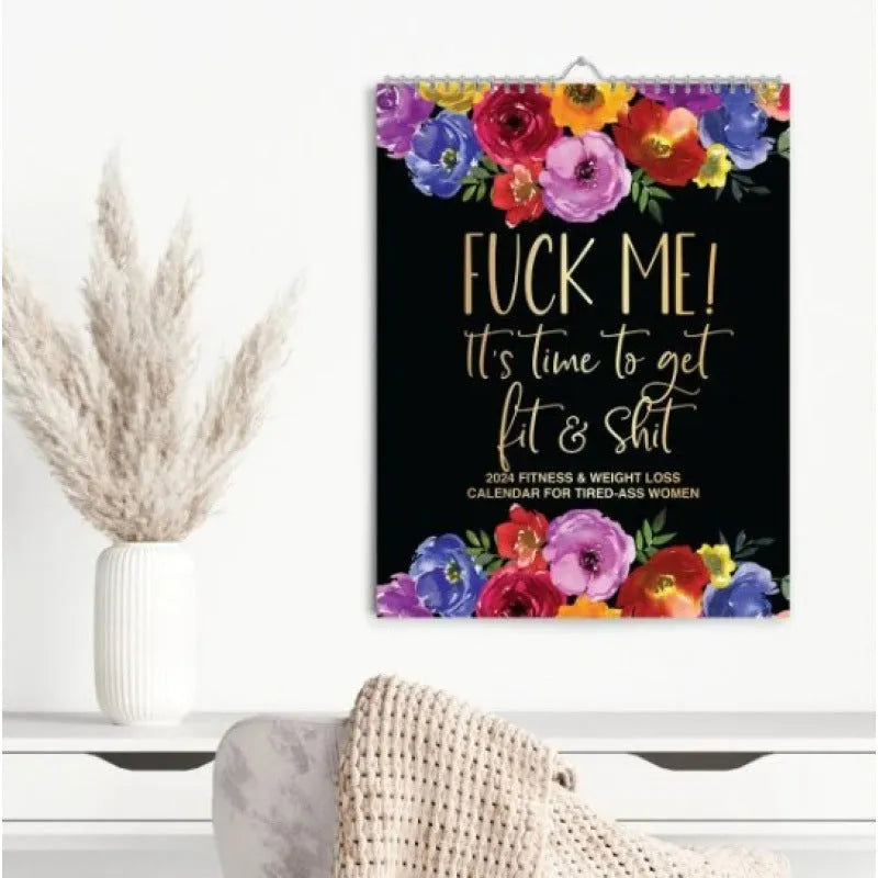 2024 wall calendar for tired women with coil binding showing monthly spread and funny sweary sayings