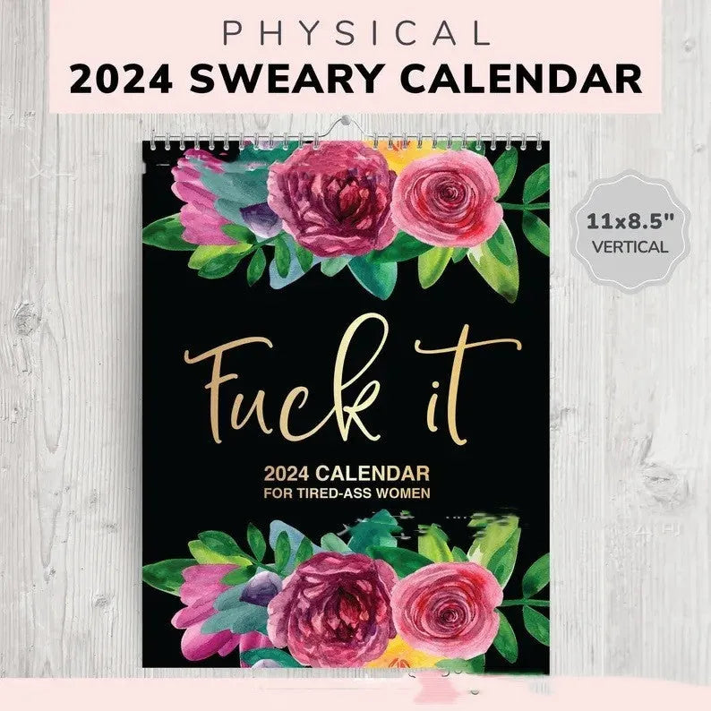 2024 wall calendar for tired women with coil binding showing monthly spread and funny sweary sayings